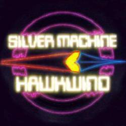 Hawkwind : Silver Machine (Single)